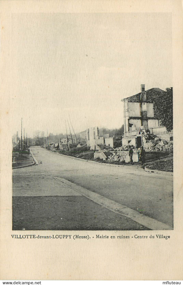 55* VILOTTE DEVANT LOUPPY  Ruines – Mairie WW1     RL25,0297 - Guerre 1914-18