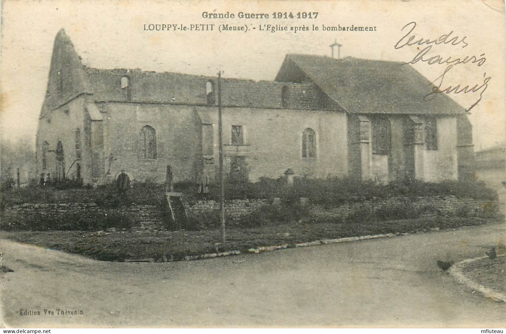 55* LOUPPY LE PETIT  Eglise Bombardee  WW1  RL25,0271 - Guerre 1914-18