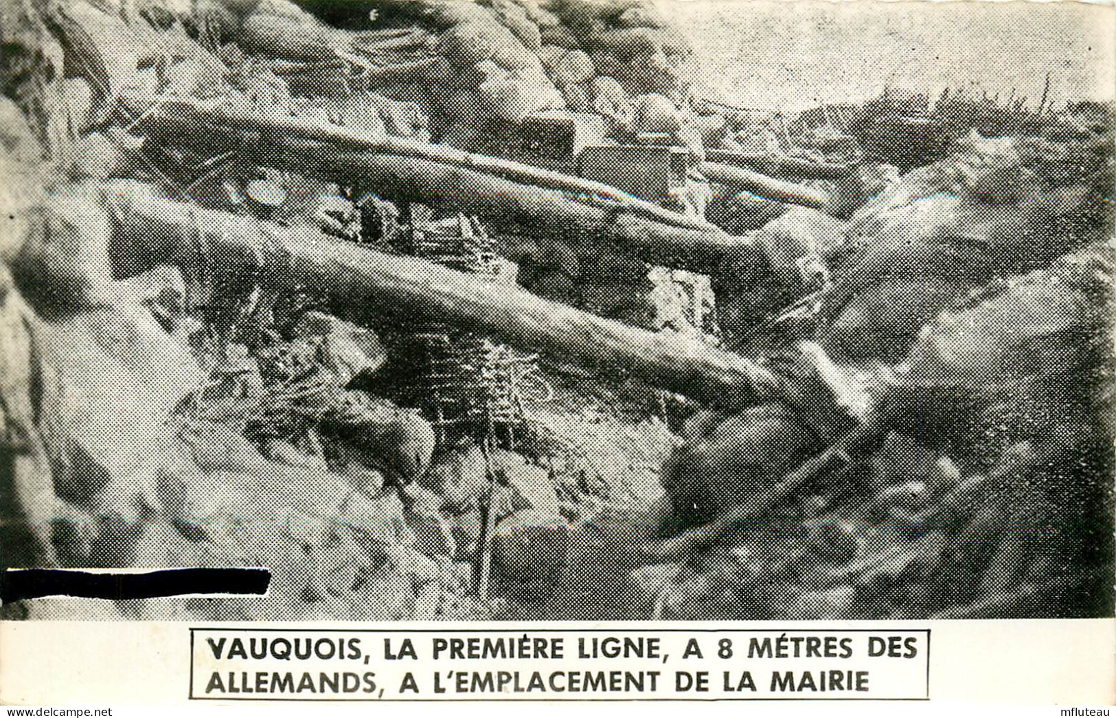 55* VAUQUOIS Premiere Ligne A 8 Metres Des Tranchees  – CPSM  (format 9x14cm)      RL25,0255 - Guerre 1914-18