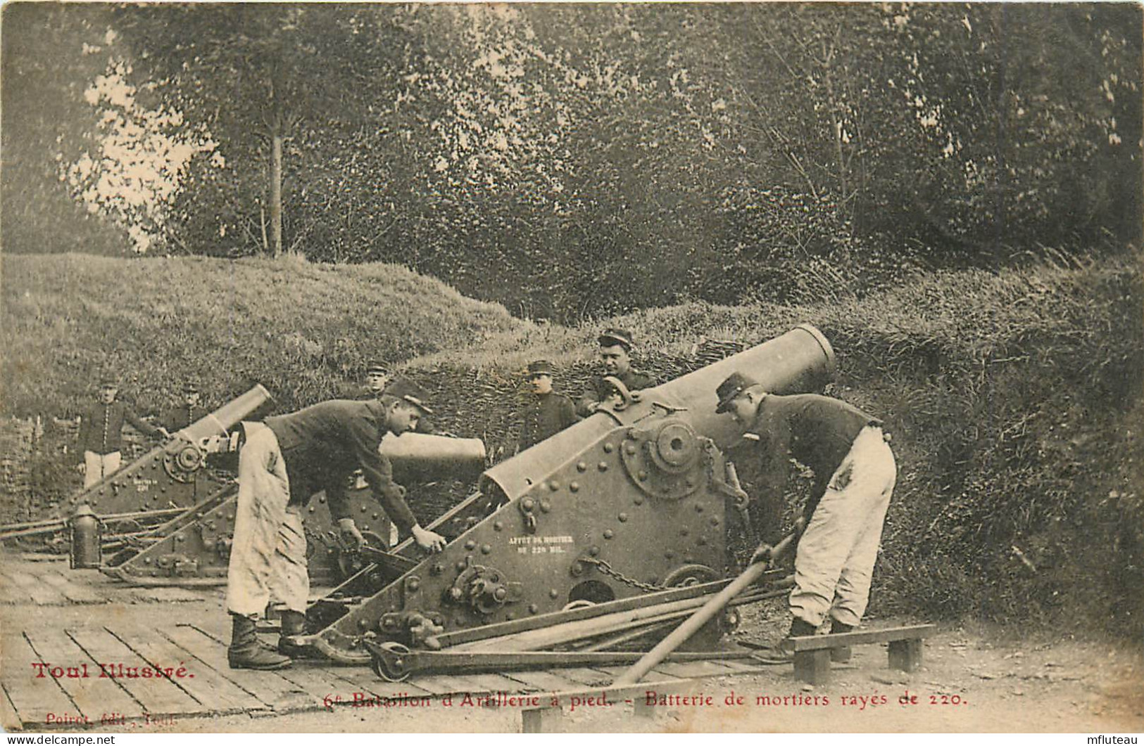 54* TOUL  6e Bataillon Artillerie A Pied – Batterie De Mortier   RL25,0207 - Manovre