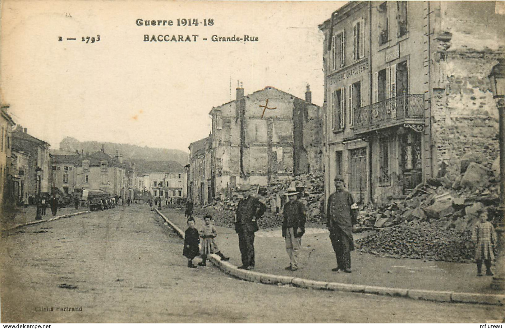 54* BACCARAT  Grande Rue – Ruines  WW1  RL25,0142 - Guerre 1914-18