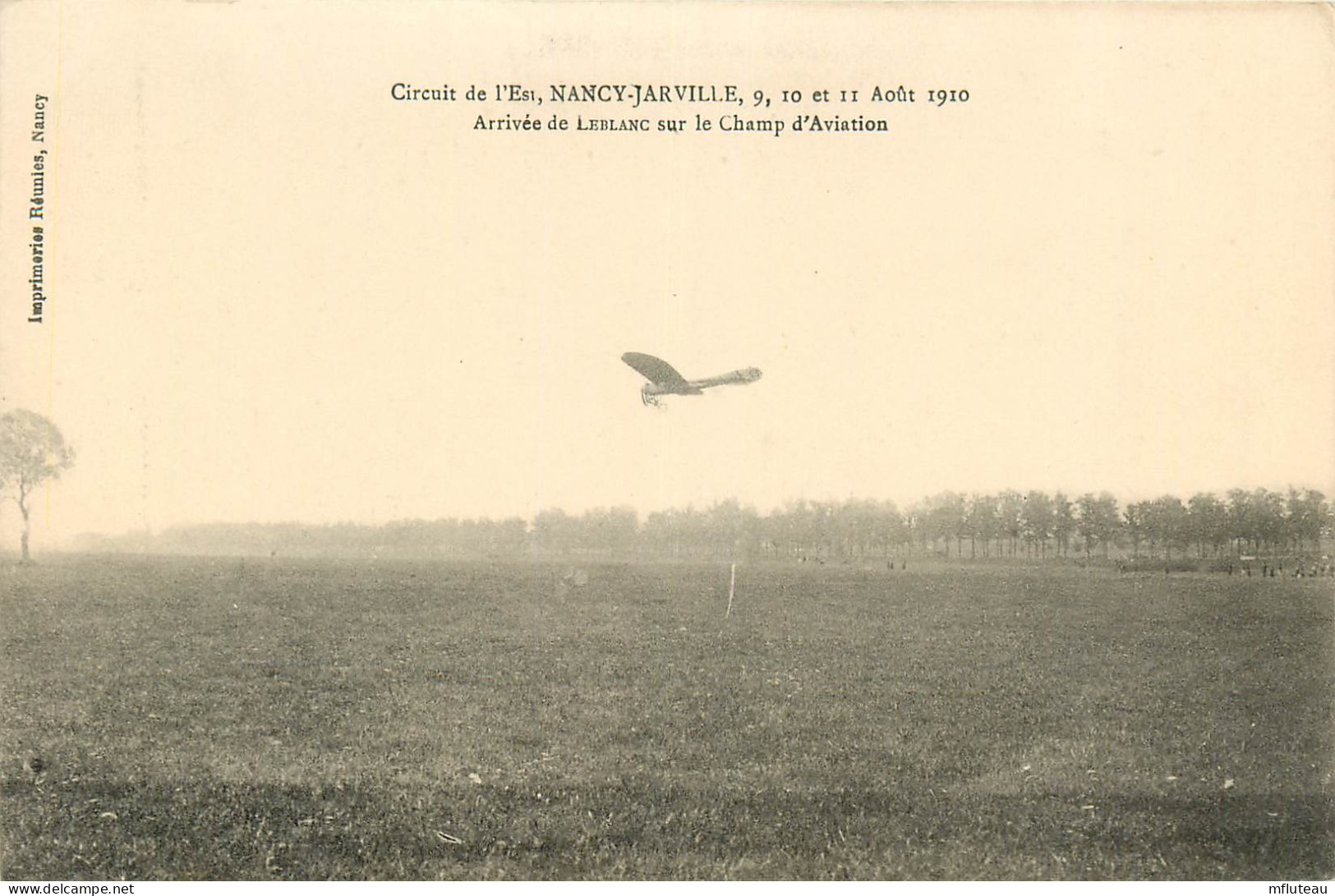 54* NANCY – JARVILLE Circuit Aviation 1910 – Arrivee De « leblanc »   RL25,0129 - Nancy