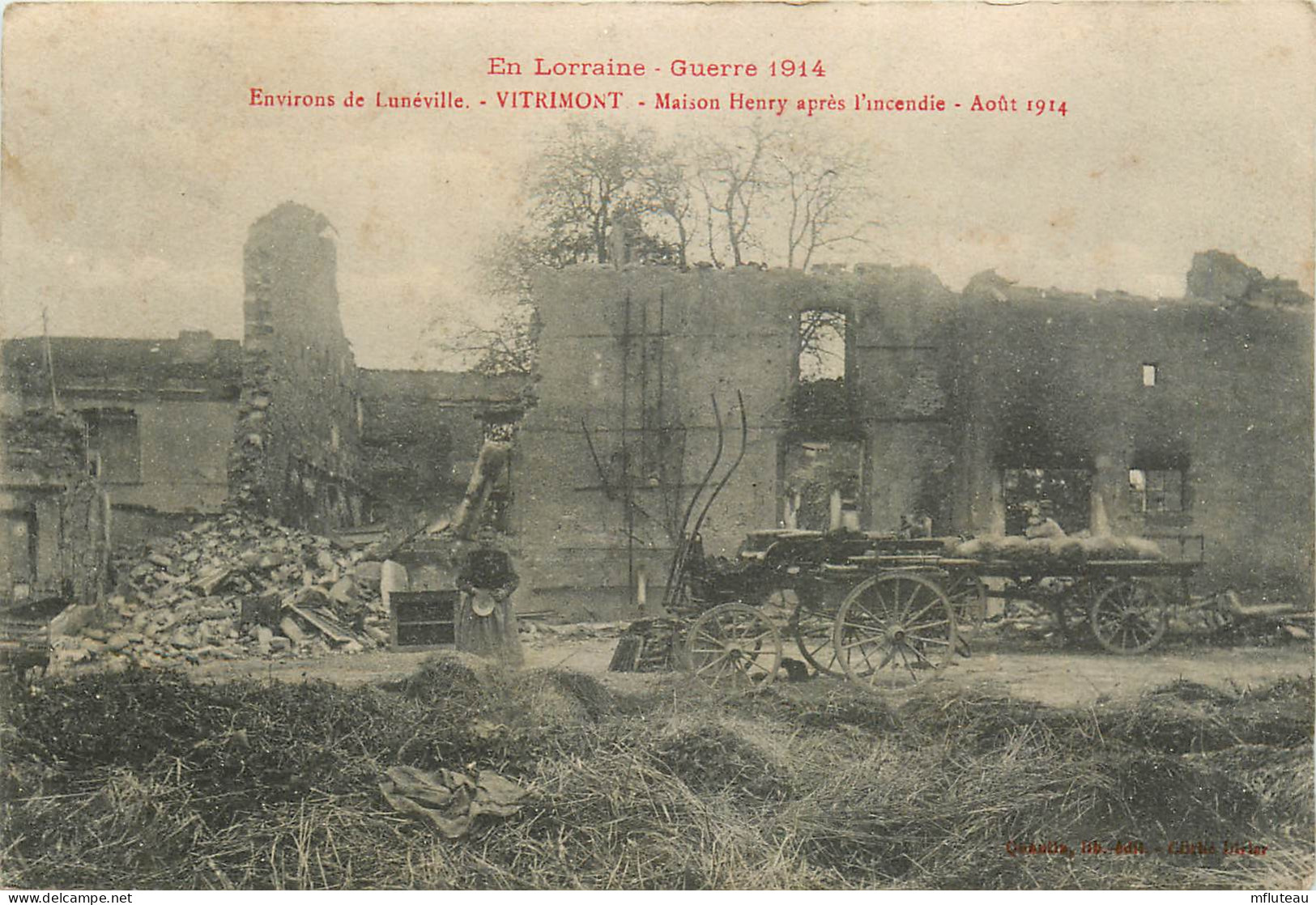 54* VITRIMONT    Maison « henry » Incendiee  WW1    RL25,0059 - Guerre 1914-18