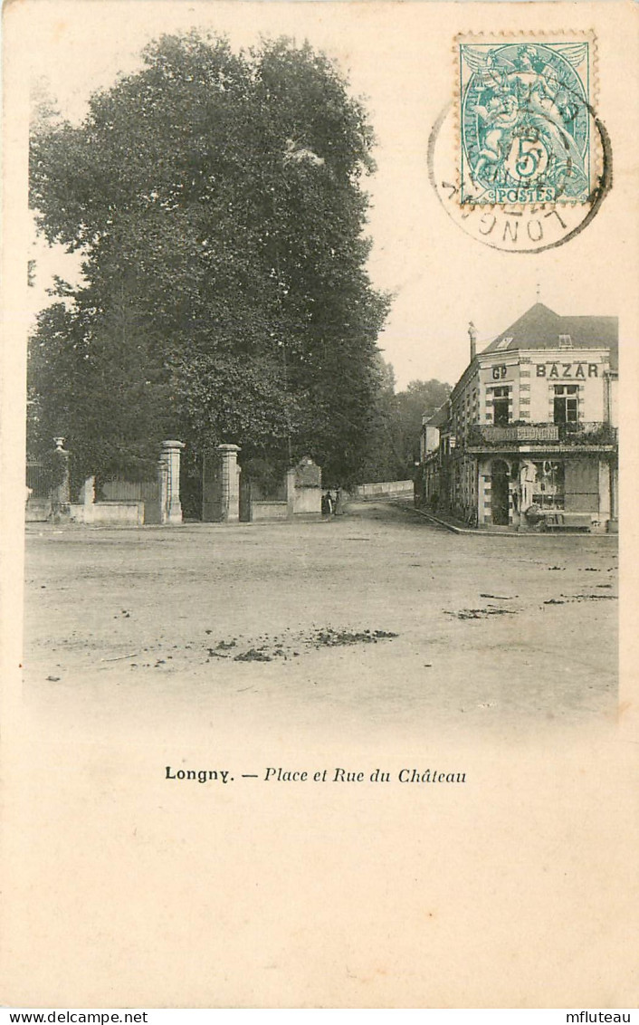 61* LONGNY  Place Et Rue Du Chateau  RL25,1578 - Longny Au Perche