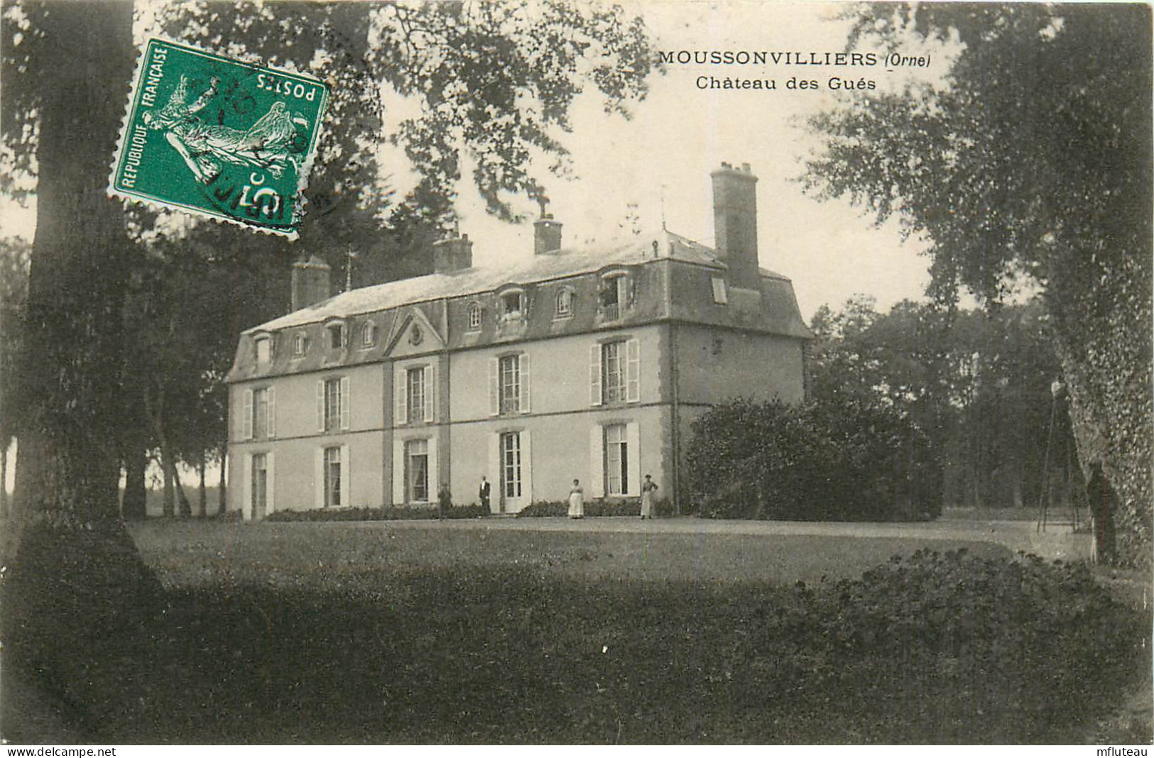 61* MOUSSONVILLIERS  Chateau Des  Gues    RL25,1554 - Otros & Sin Clasificación