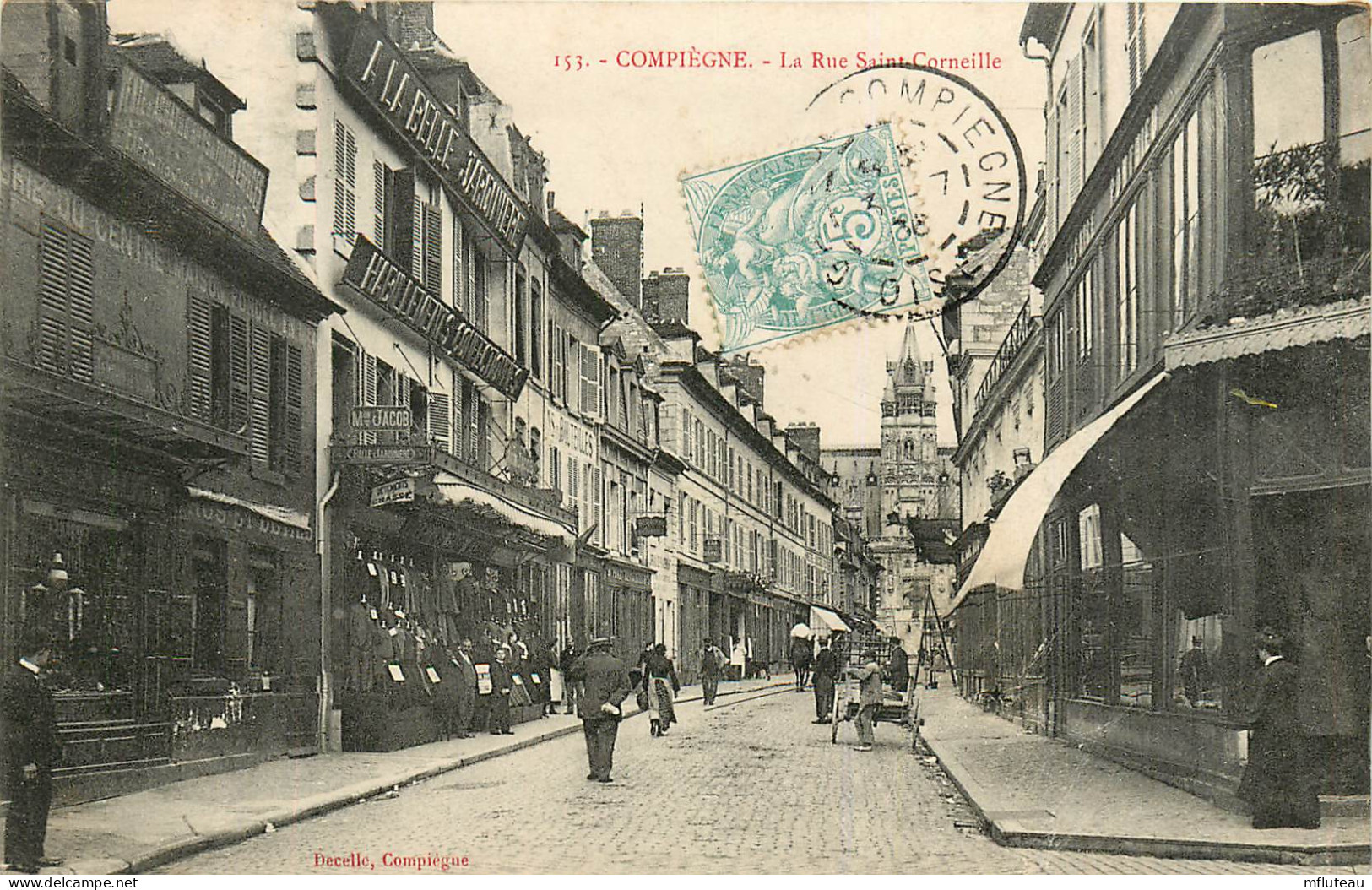 60* COMPIEGNE  La Rue St Corneille     RL25,1526 - Compiegne