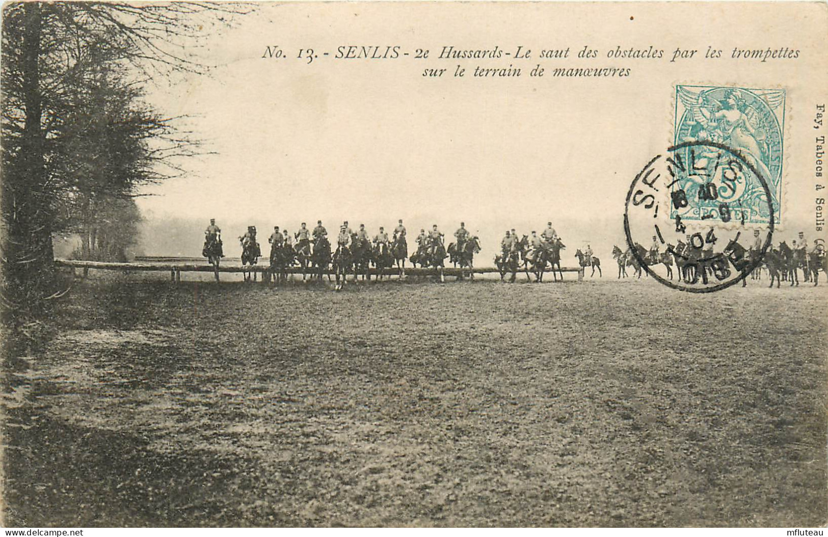 60* SENLIS   2e Hussards Au Champ De Manœuvre      RL25,1498 - Manöver