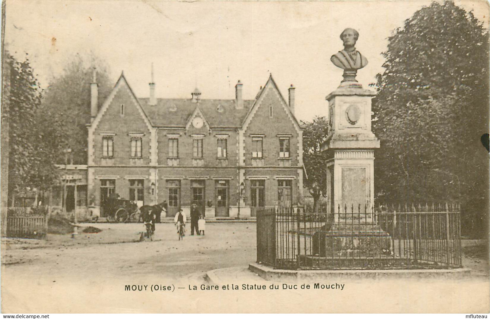 60* MOUY La Gare – Statue Du Duc De Mouchy      RL25,1306 - Mouy