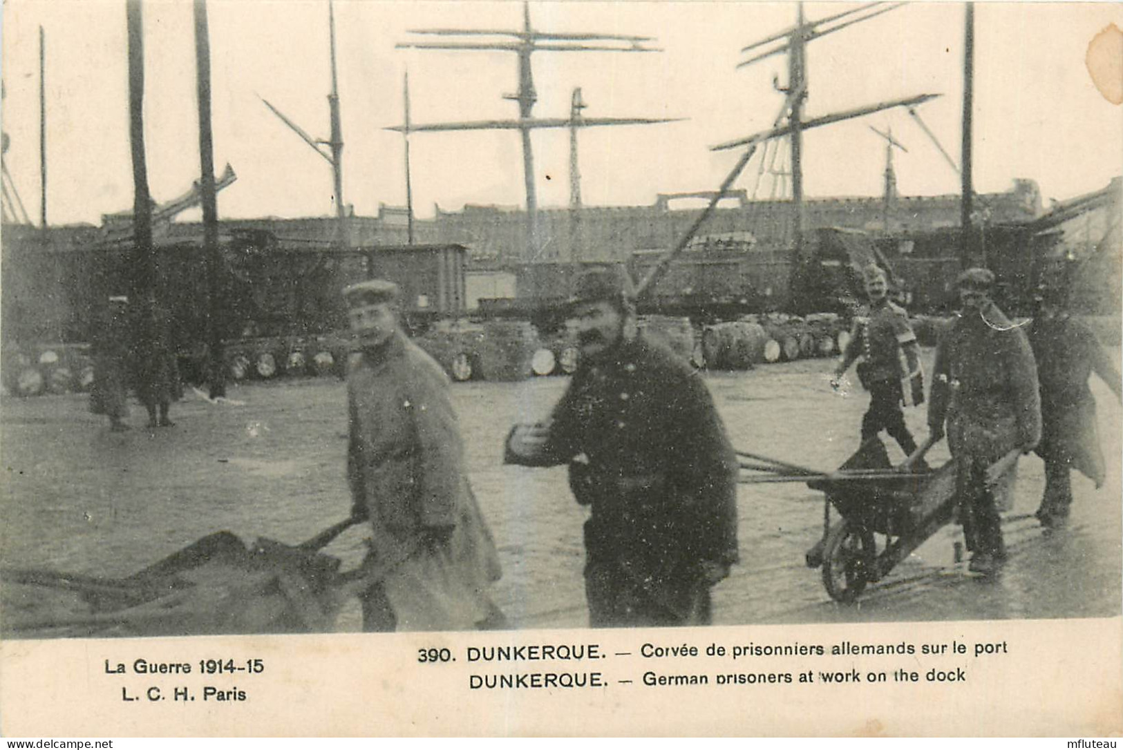 59* DUNKERQUE  Corvee De Prisonniers Allemands Sur Le Port WW1  RL25,1159 - Dunkerque