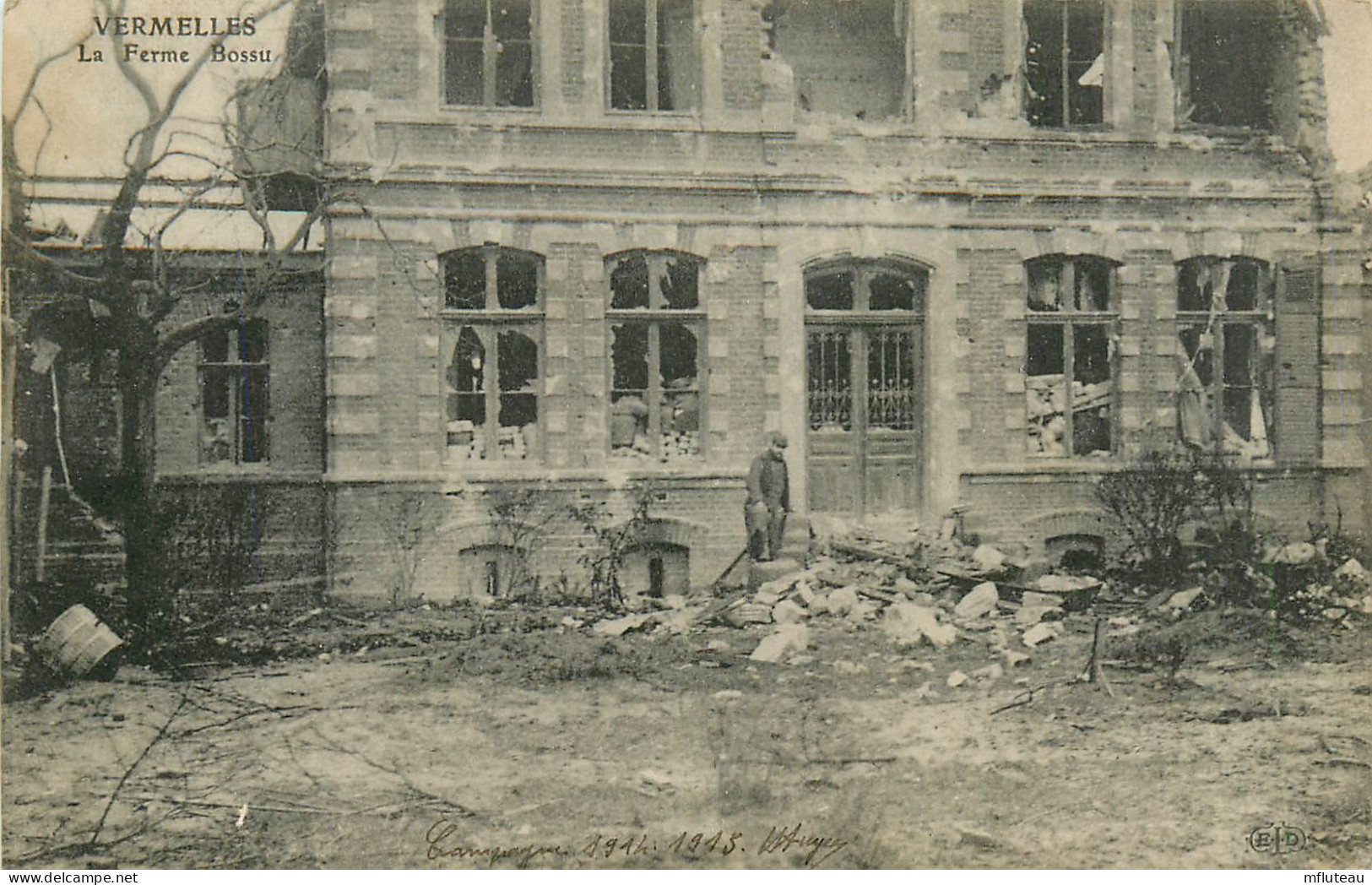 62* VERMELLES La Ferme  Bossu  - Ruines   WW1     RL25,1906 - Guerre 1914-18