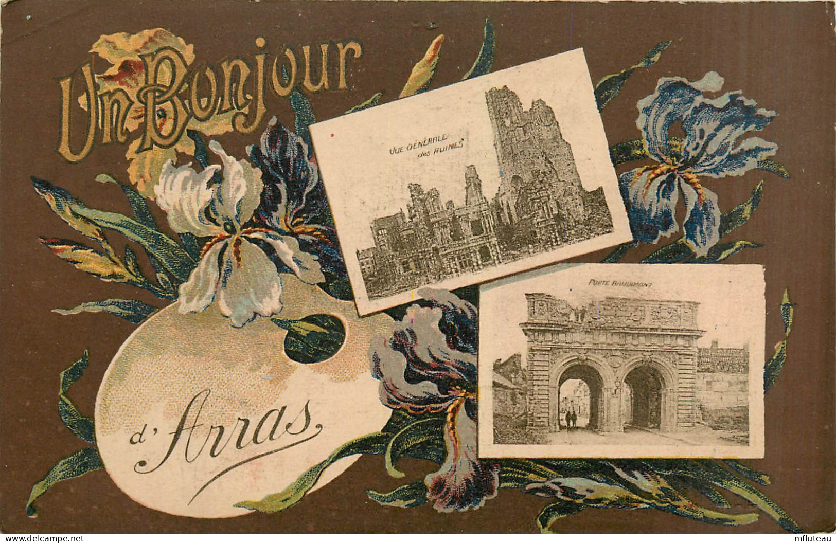 62* ARRAS  Un Bonjour – Ruines  WW1     RL25,1915 - Guerre 1914-18