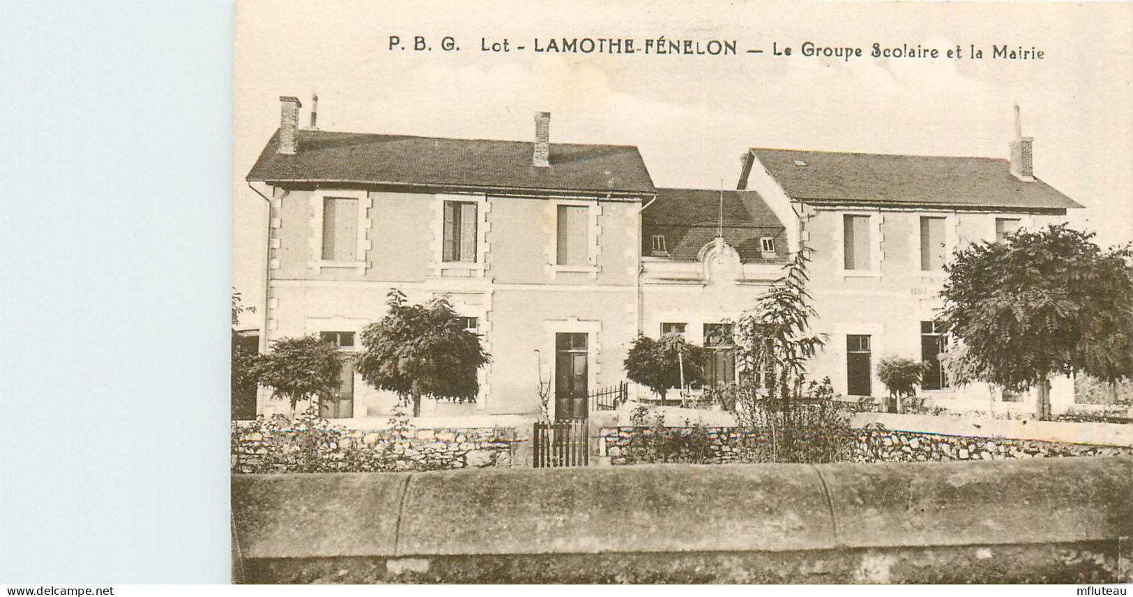 46* LAMOTHE FENELON  Ecoles Et Mairie         RL37.0177 - Other & Unclassified