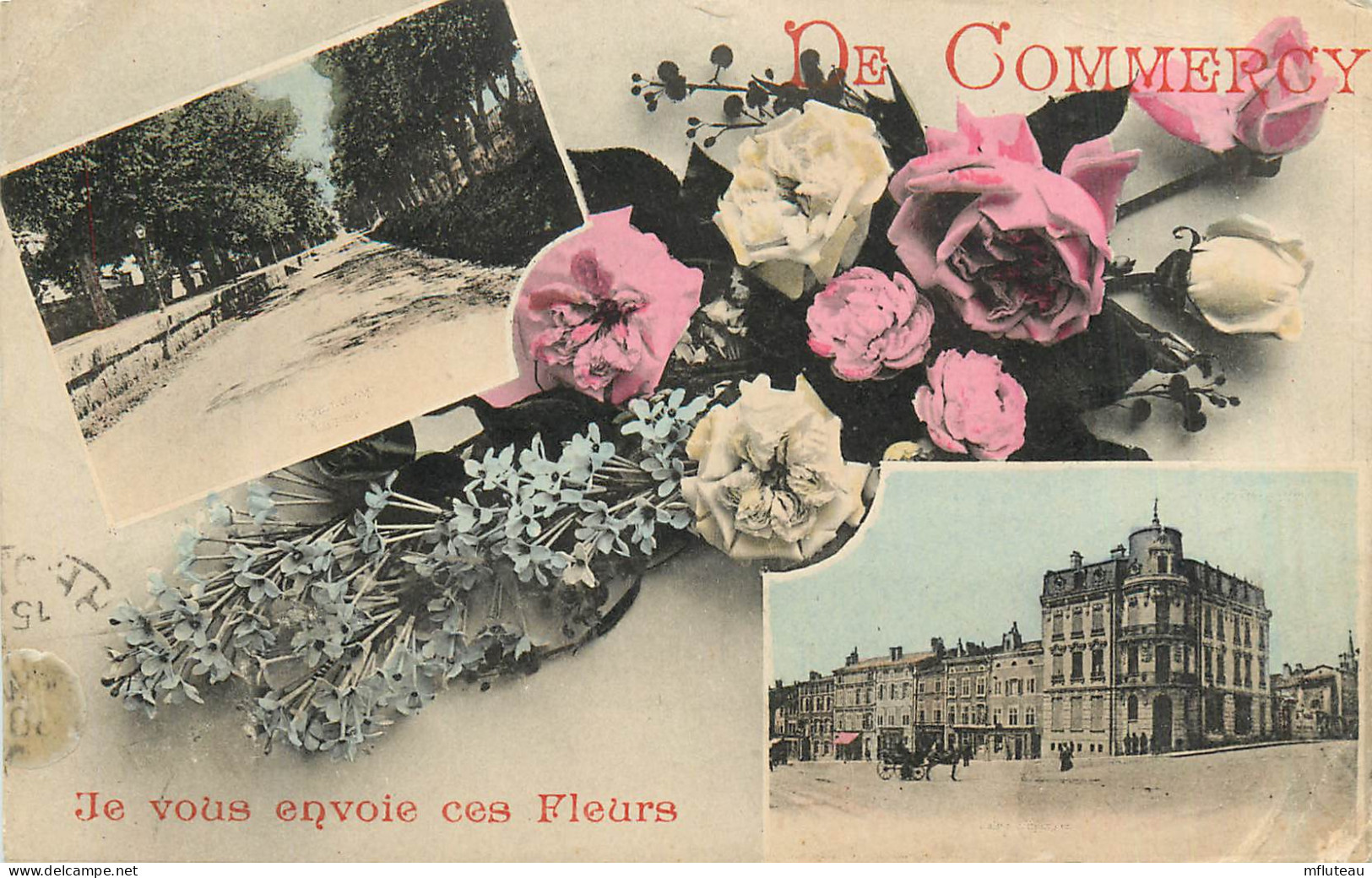 55* COMMERCY  « je Vous Envoie Ces Fleurs »          RL37.0791 - Commercy