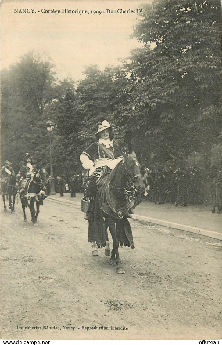 54* NANCY  Cortege Janne D Arc 1909 –duc Charles IV  RL37.0726 - Nancy