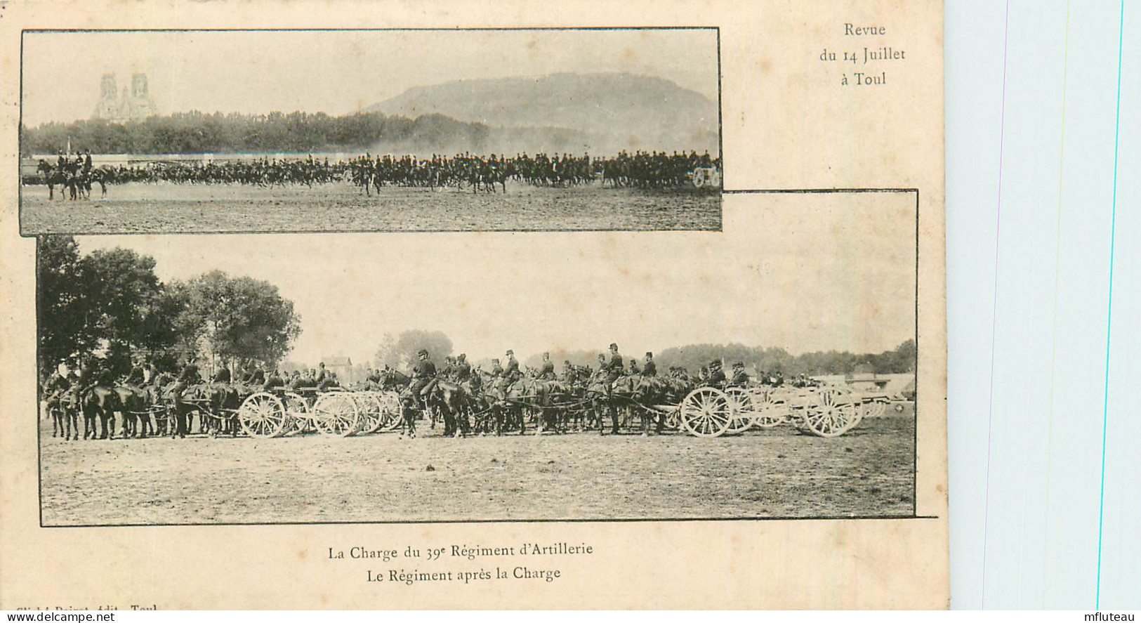 54* TOUL  Revue 14 Juillet  - 19e R.A – Apres La Charge       RL37.0676 - Regiments