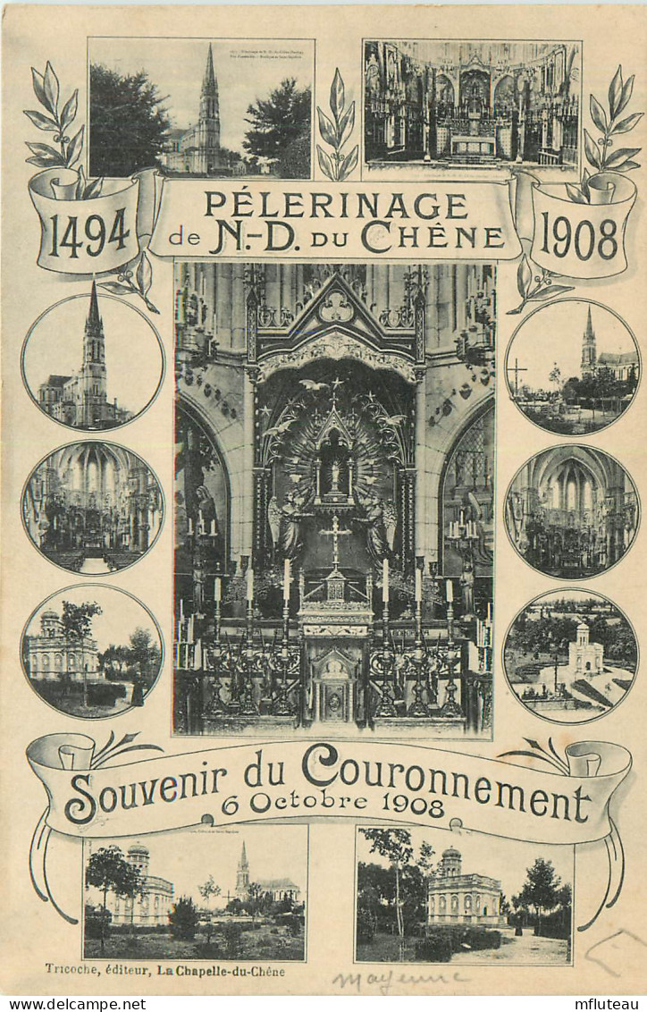 53* NOTRE DAME DU CHENE  Pelerinage 1908          RL37.0610 - Sonstige & Ohne Zuordnung