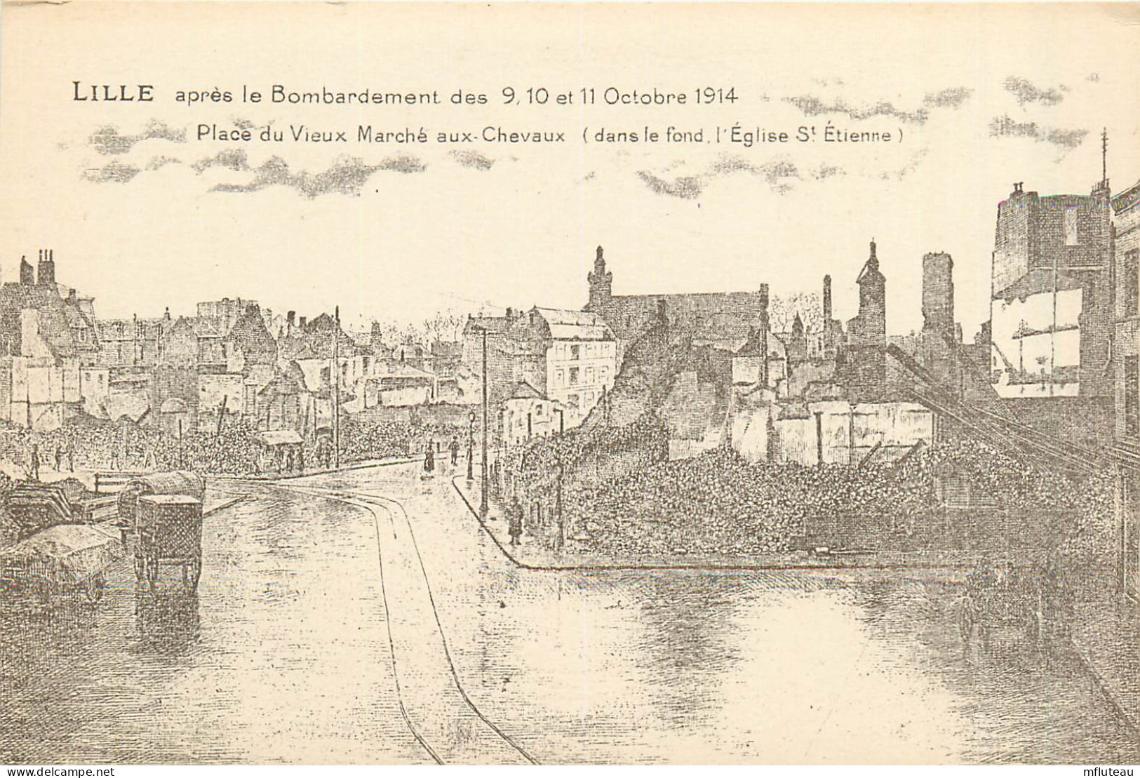 59* LILLE Bombarde 1914   Place Du Vieux Marche-  RL37.1128 - Guerre 1914-18