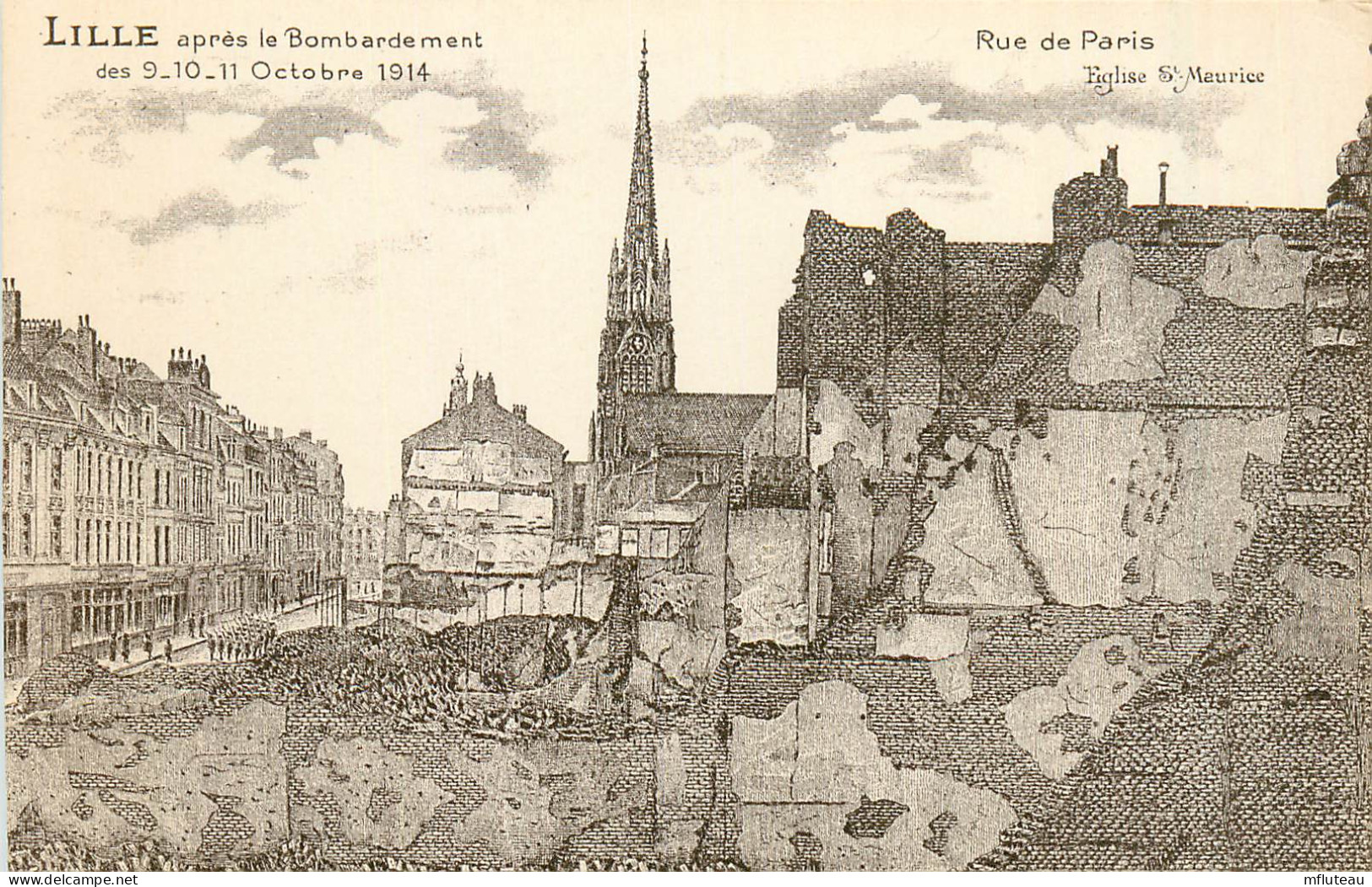 59* LILLE  Bombarde 1914 – Rue De  Paris   RL37.1123 - Guerre 1914-18