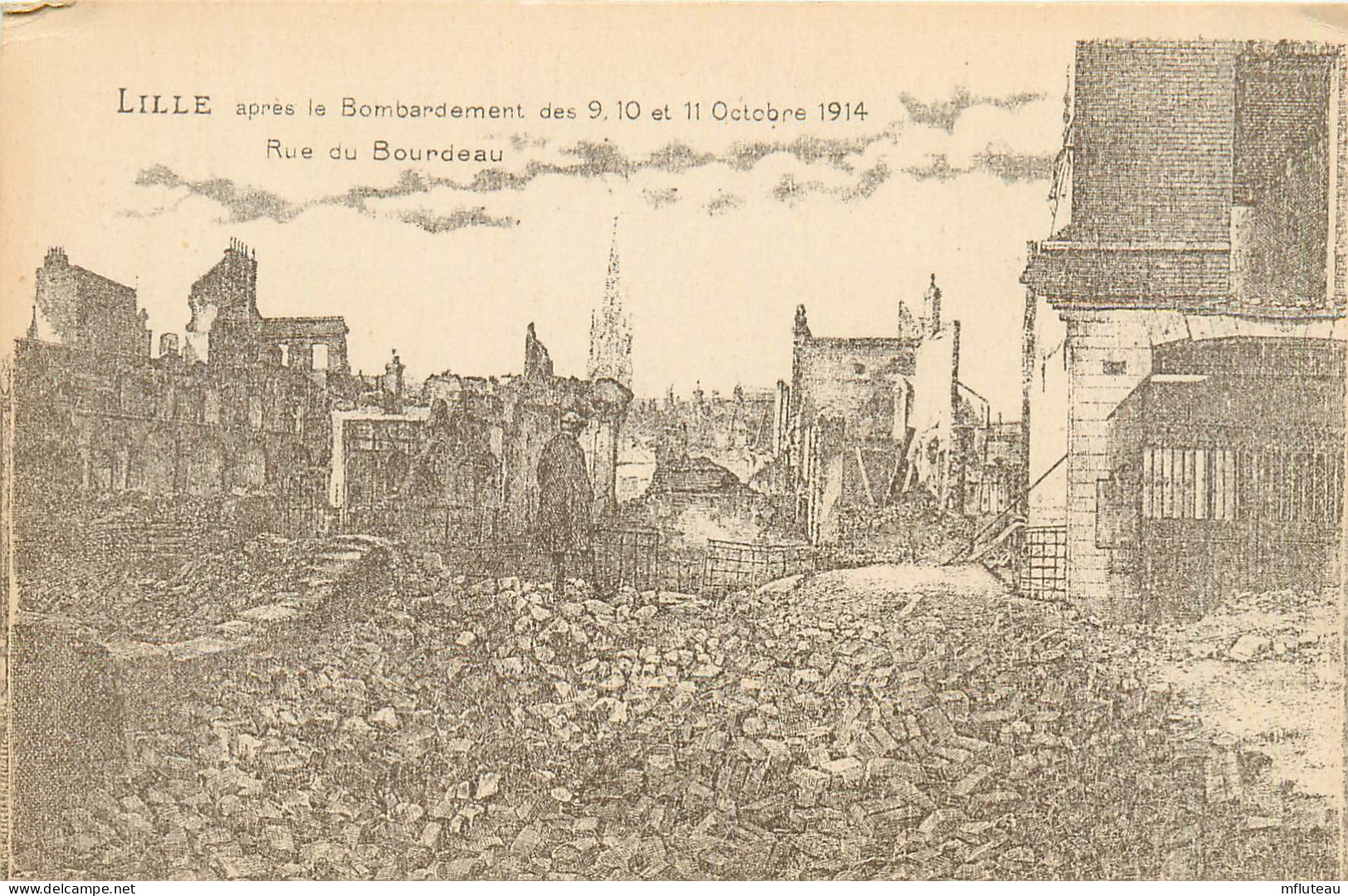 59* LILLE  Bombarde 1914   Rue Du Bourdeau L37.1091 - Guerre 1914-18