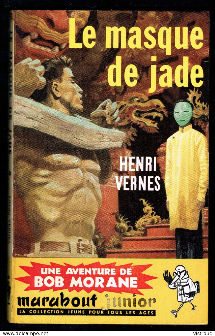 "BOB MORANE: Le Masque De Jade", De Henri VERNES - MJ N° 90 -  Récit - 1957. - Marabout Junior