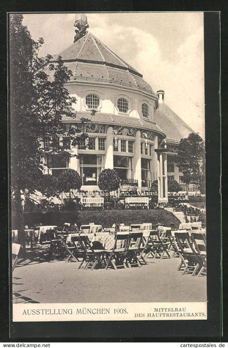AK München, Ausstellung 1908, Mittelbau Des Hauptrestaurants  - Expositions