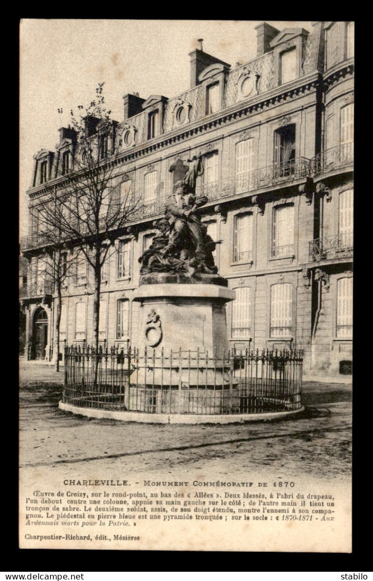08 - CHARLEVILLE - MONUMENT DE LA GUERRE DE 1870 - Charleville