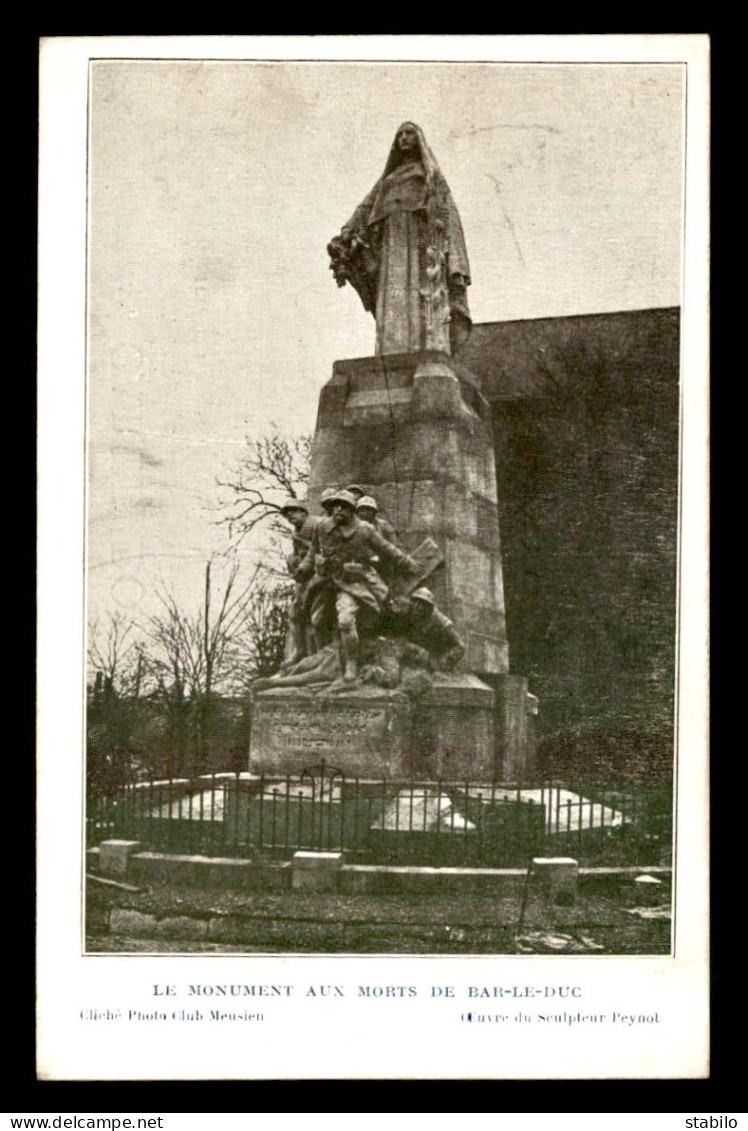 55 - BAR-LE-DUC - LE MONUMENT AUX MORTS - Bar Le Duc