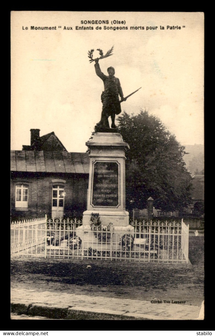 60 - SONGEONS - LE MONUMENT AUX MORTS - Songeons