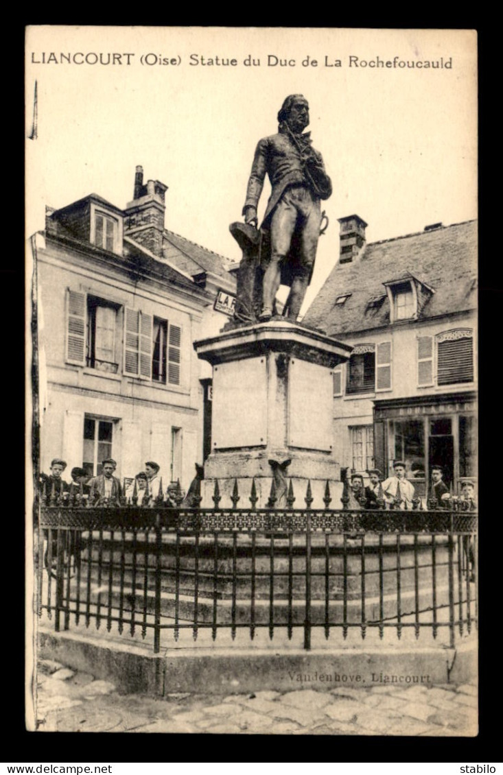 60 - LIANCOURT - STATUE DU DUC DE LA ROCHEFOUCAULD - Liancourt