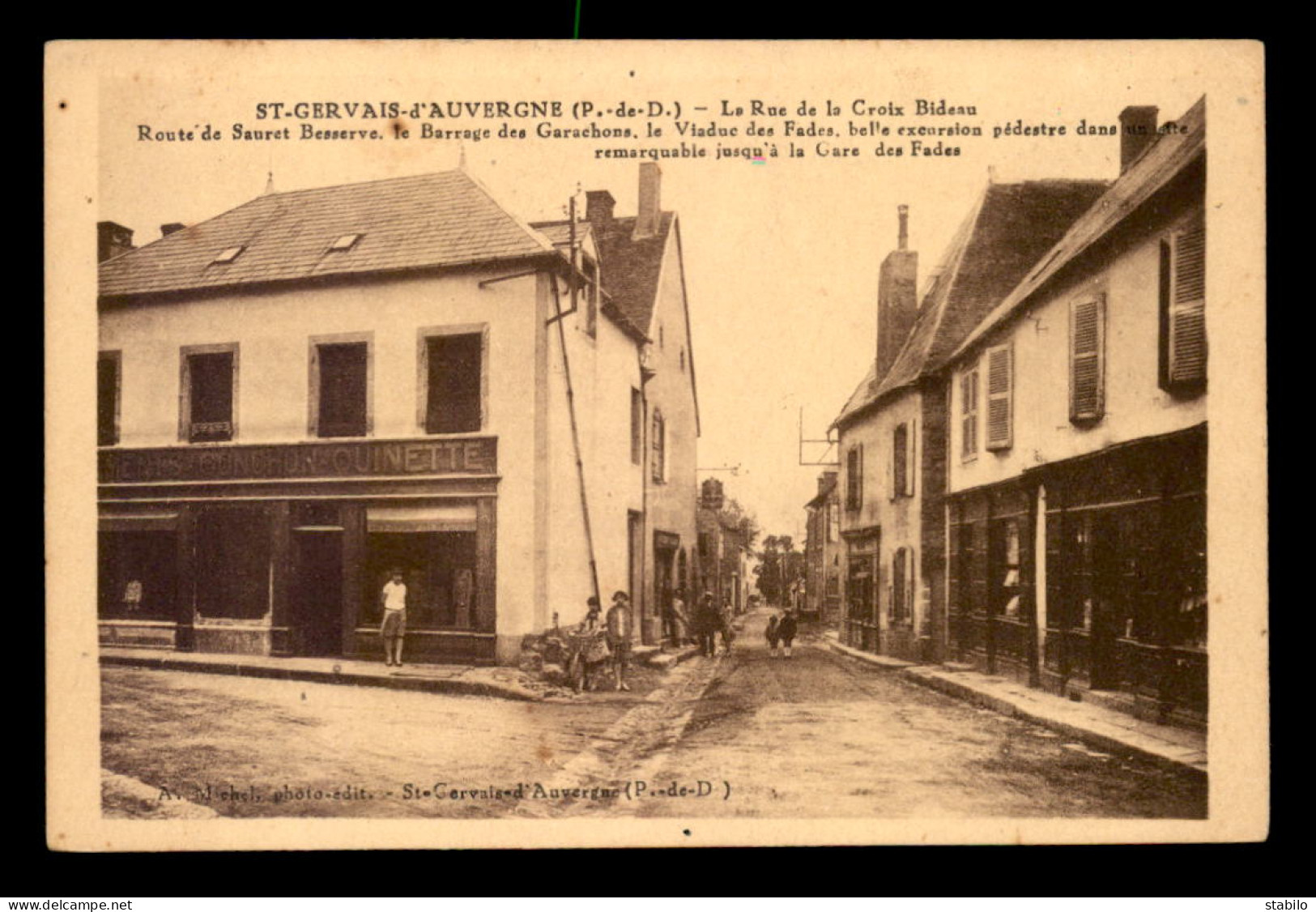 63 - ST-GERVAIS-D'AUVERGNE - LA RUE DE LA CROIX BIDEAU - ETABLISSEMENT CONCHON-QUINETTE - Saint Gervais D'Auvergne