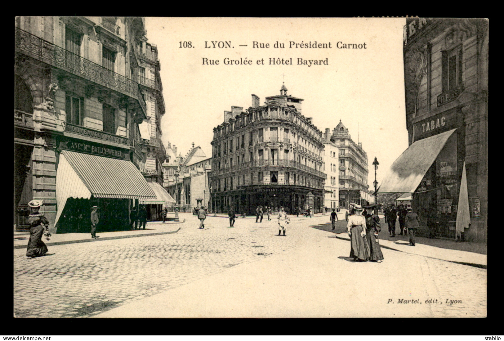 69 - LYON - 2EME - RUES PRESIDENT CARNOT ET GROLEE - HOTEL BAYARD - Lyon 2