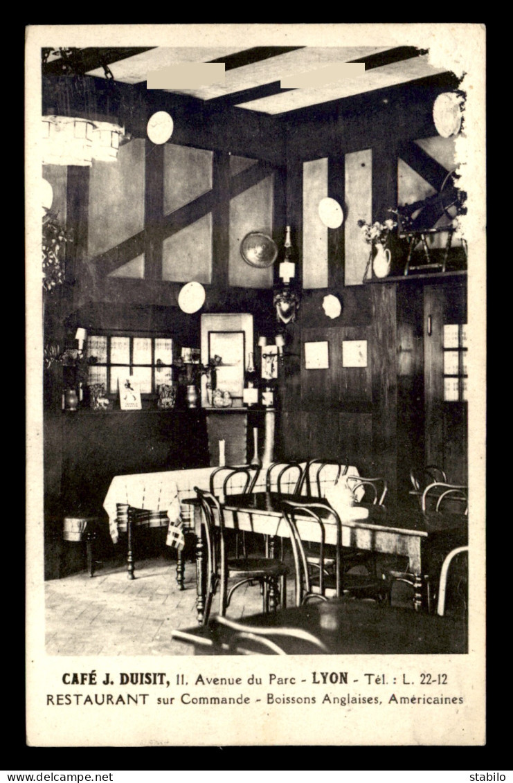 69 - LYON - 6EME - CAFE J. DUISIT, 11 AVENUE DU PARC - CHAISES THONET - VOIR ETAT - Lyon 6