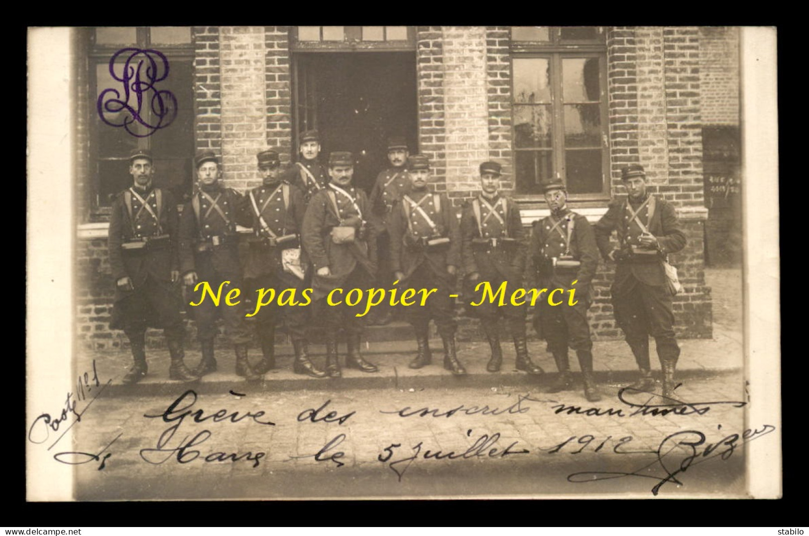 76 - LE HAVRE - GREVE DES INSCRITS MARITIMES LE 5 JUILLET 1912 - CARTE PHOTO ORIGINALE - Unclassified