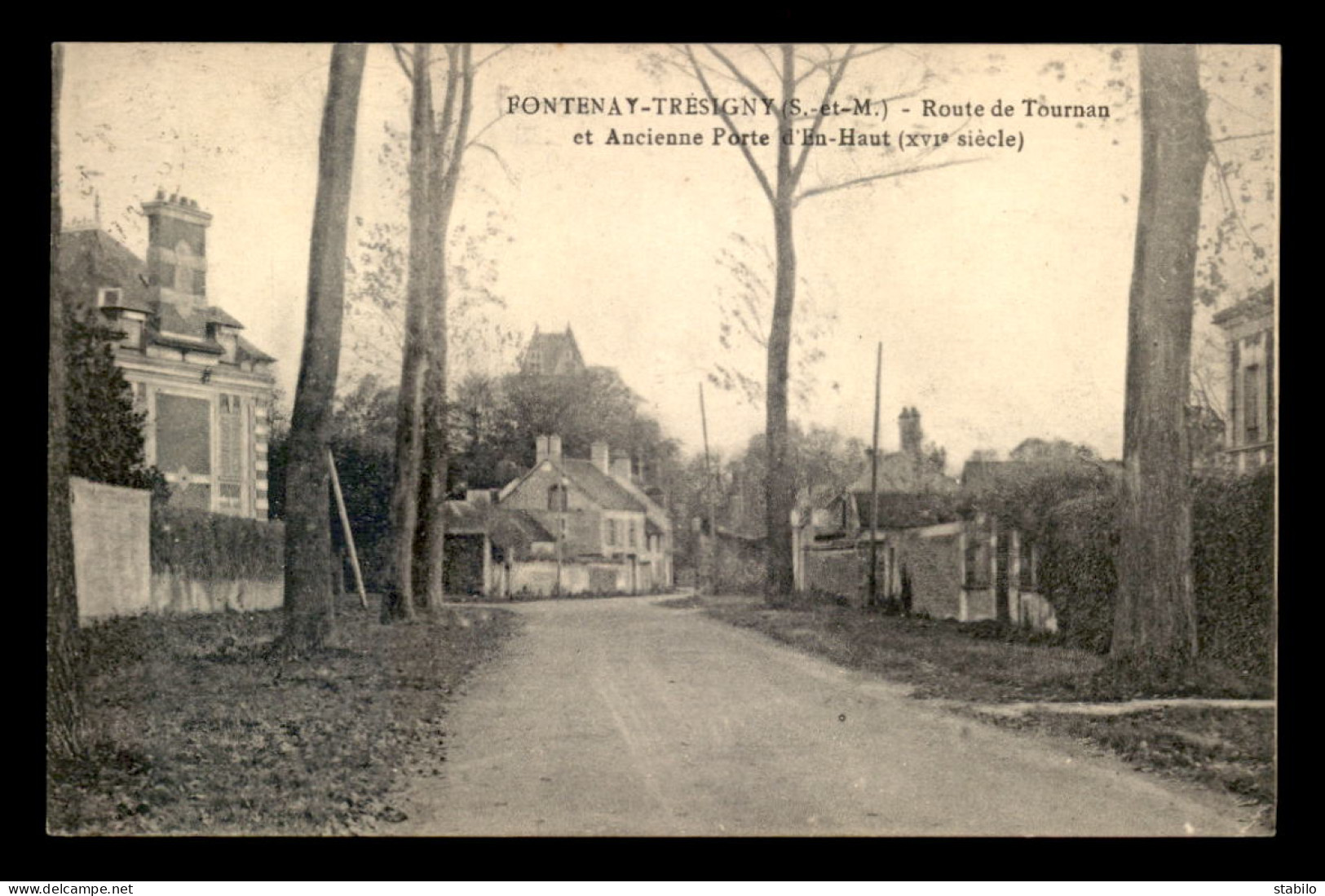 77 - FONTENAY-TRESIGNY - ROUTE DE TOURNAN - Fontenay Tresigny