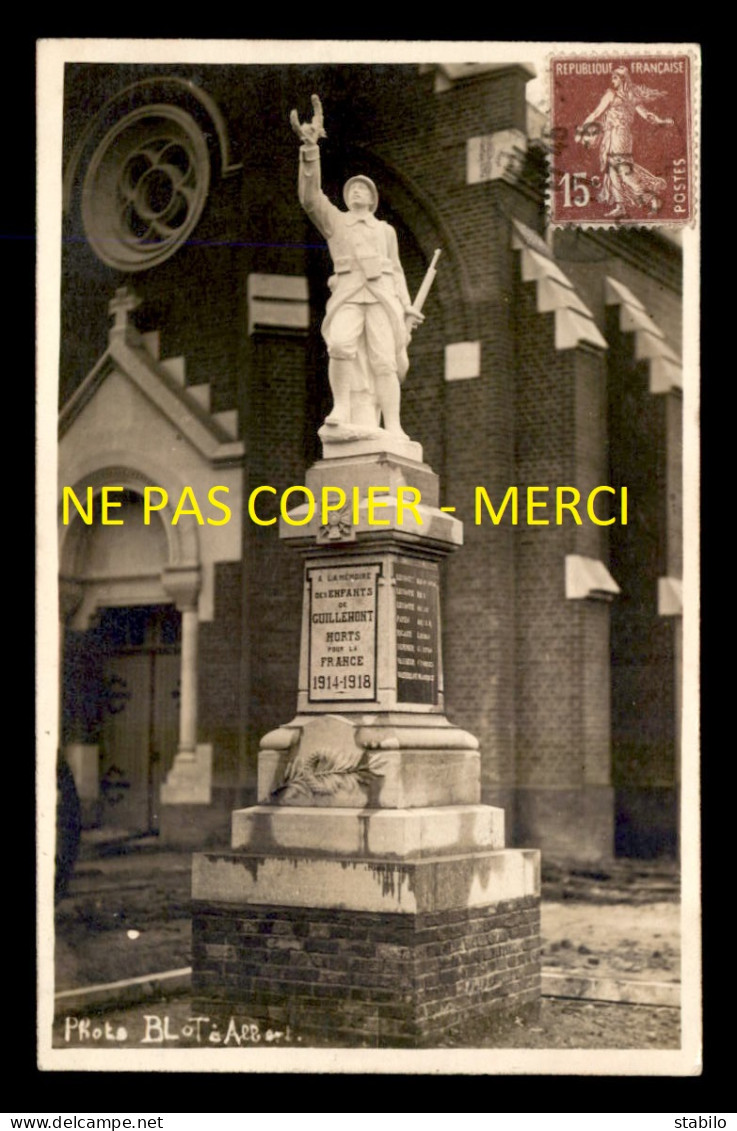 80 - GUILLEMONT - MONUMENT AUX MORTS - CARTE PHOTO ORIGINALE - Otros & Sin Clasificación