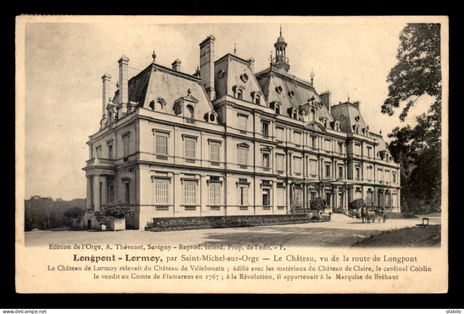 91 - LONGPONT-LORMOY - LE CHATEAU - Sonstige & Ohne Zuordnung