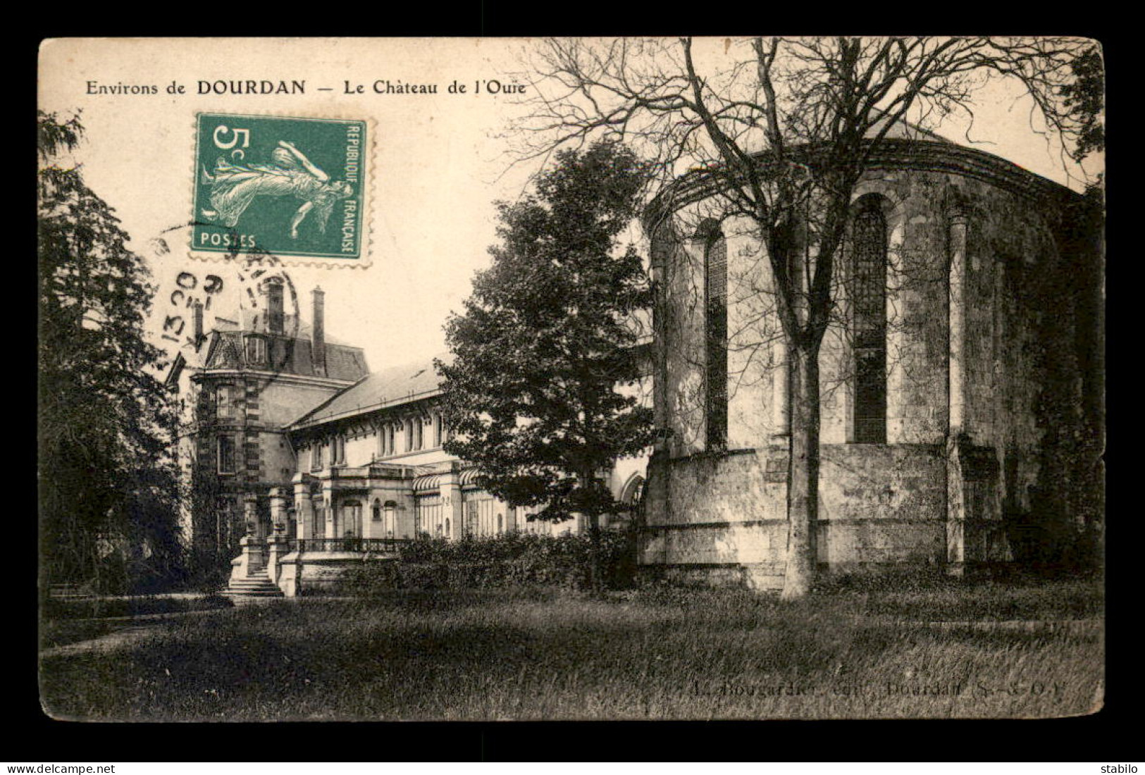 91 - ENVIRONS DE DOURDAN - CHATEAU DE L'OUIE - Dourdan