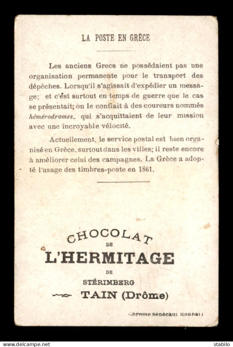 CHROMOS - CHOCOLAT L'HERMITAGE, TAIN - LA POSTE EN GRECE - FORMAT 7 X 10.5 CM - Other & Unclassified