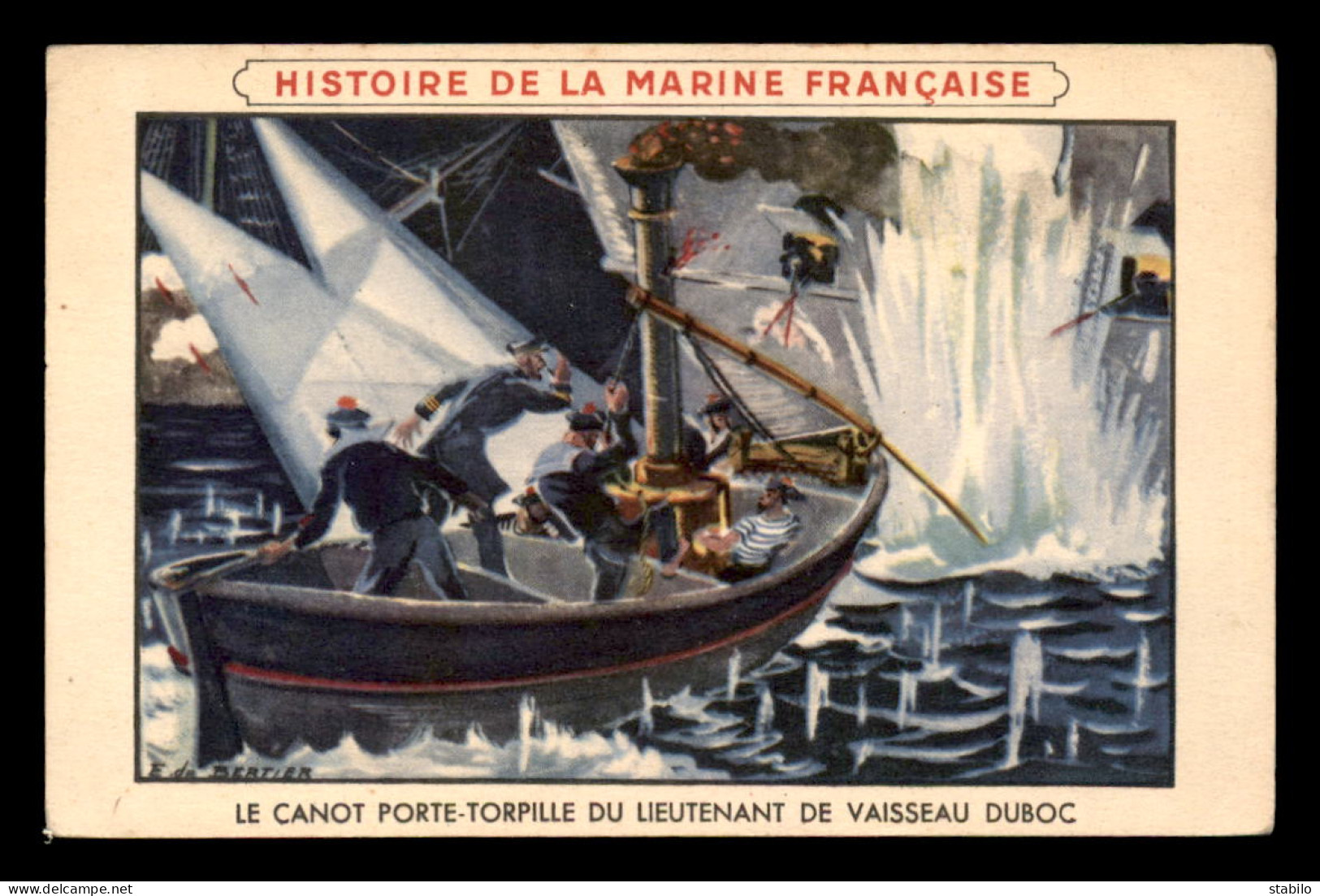 CHROMOS - HISTOIRE DE LA MARINE FRANCAISE - CANOT DU LT DE VAISSEAU DUBOC - LION NOIR CIRAGE - FORMAT 9 X 14 CM - Other & Unclassified