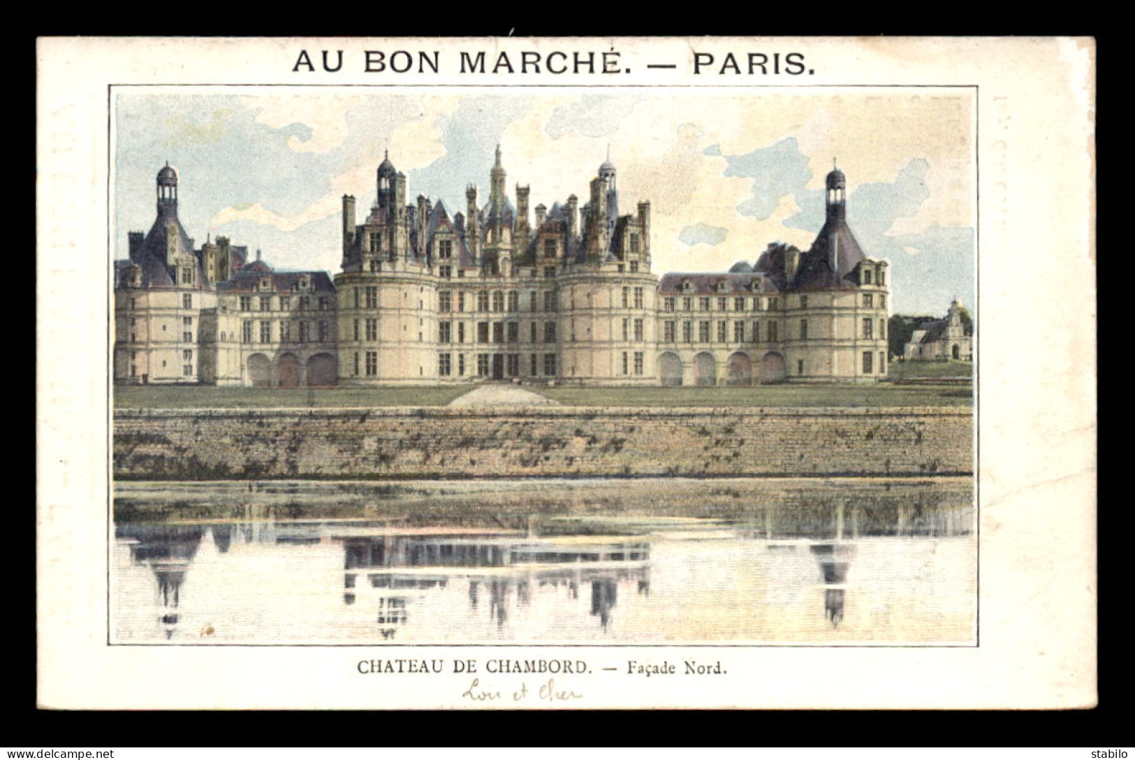 CHROMOS - AU BON MARCHE - CHATEAU DE CHAMBORD - FORMAT 14 X 9 CM - Au Bon Marché