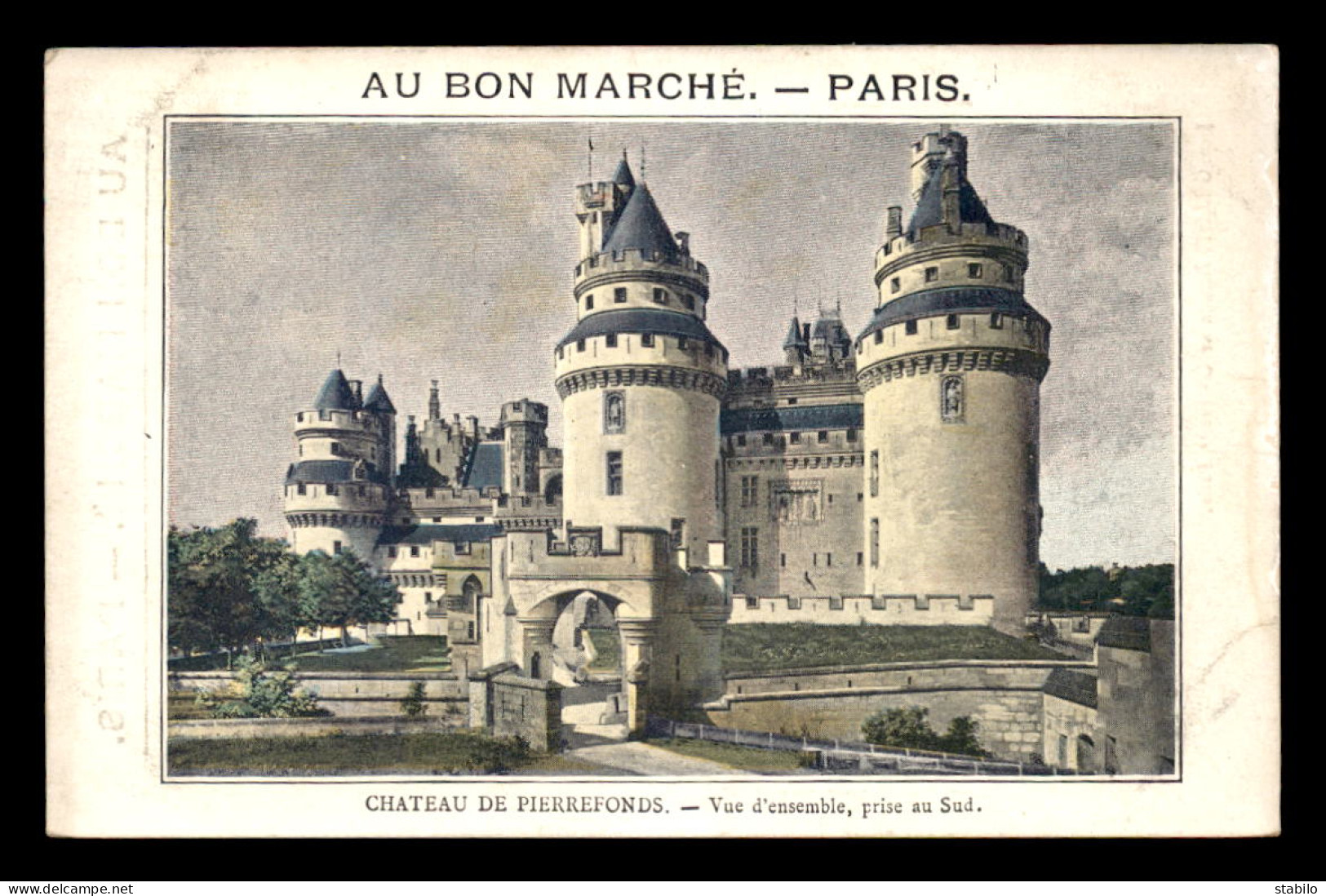 CHROMOS - AU BON MARCHE - CHATEAU DE PIERREFONDS - FORMAT 14 X 9 CM - Au Bon Marché