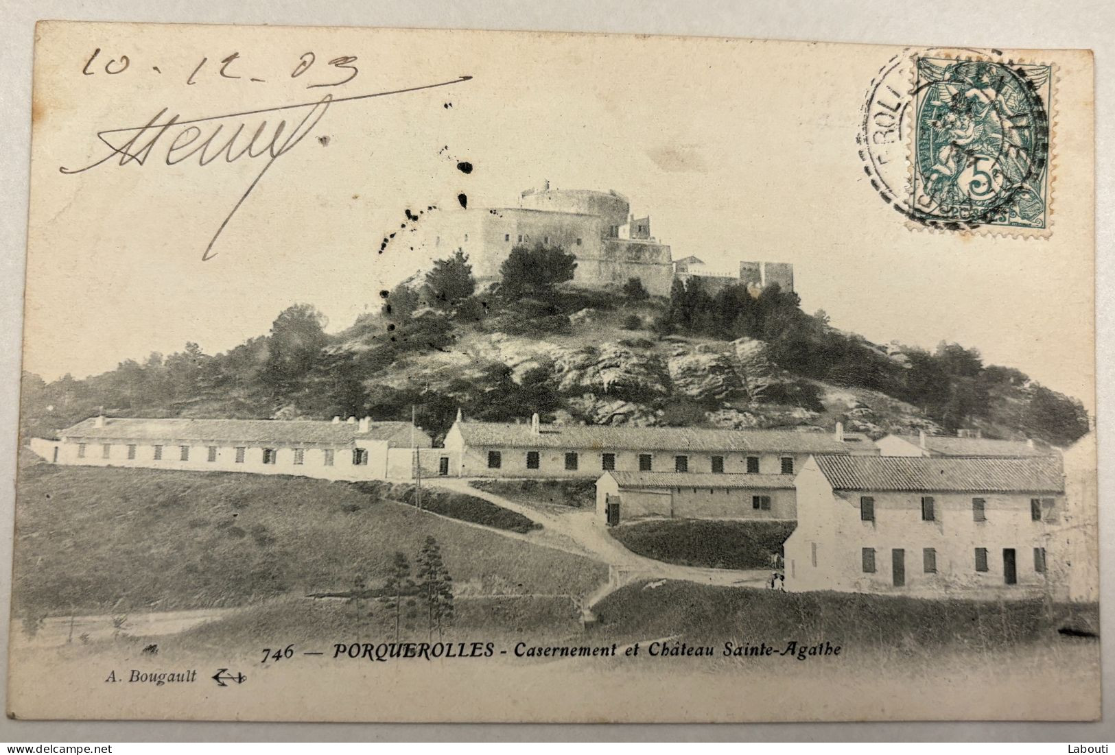 Porquerolles Caserement Et Château Saint-agathe Voyagé 1903 - Other & Unclassified