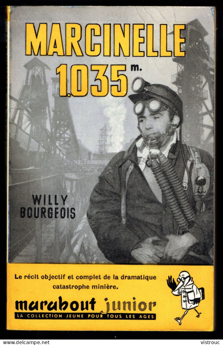 "Marcinelle 1035 M.", De Willy BOURGEOIS - MJ N° 84 - Récit   - 1956. - Marabout Junior