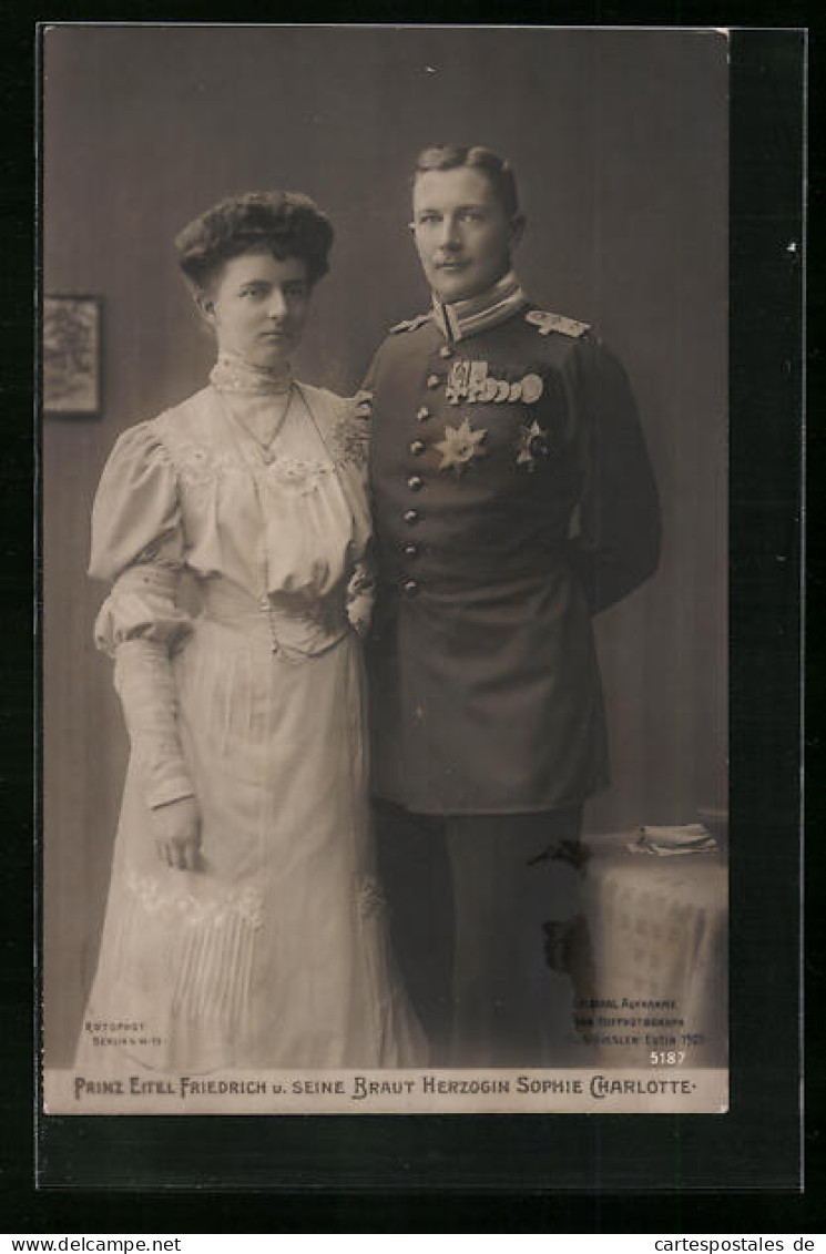 AK Prinz Eitel Friedrich Von Preussen Und Seine Braut Herzogin Sophie Charlotte  - Royal Families