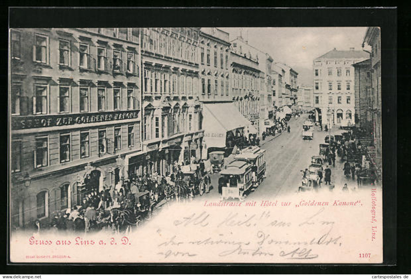 AK Linz A. D., Strassenbahn Passiert Das Hotel Zur Goldenen Kanone, Landstrasse  - Tram