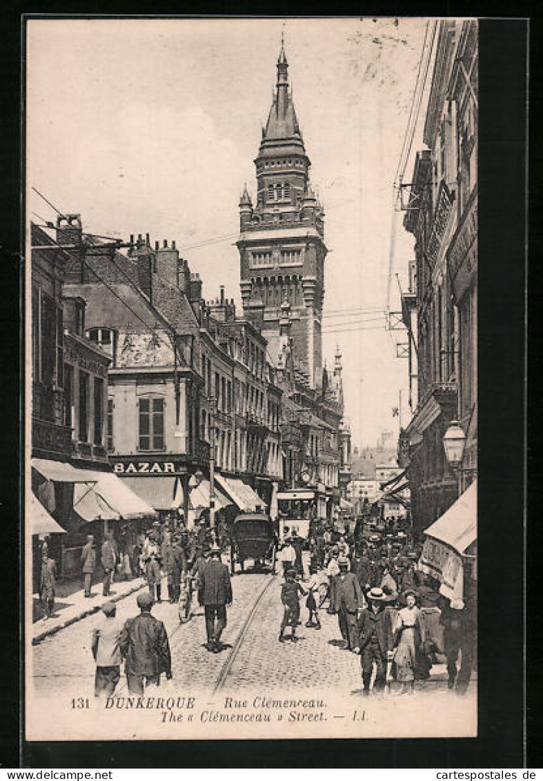 AK Dunkerque, Rue Clemenceau, Strassenbahn  - Tram