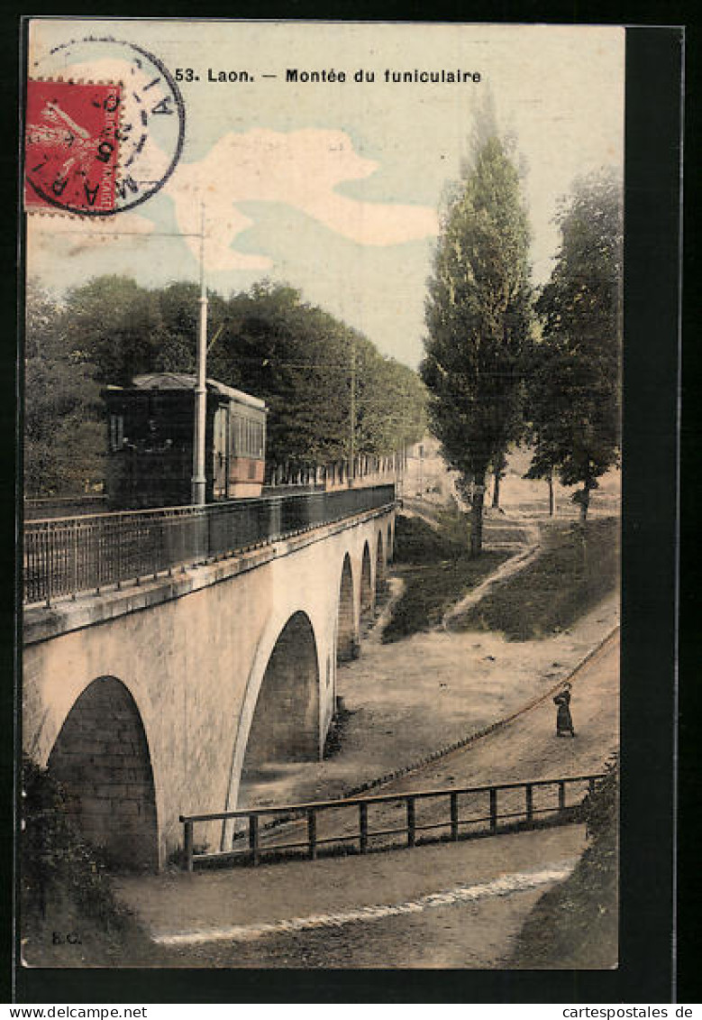 AK Laon, Montée Du Funiculaire, Strassenbahn  - Tram