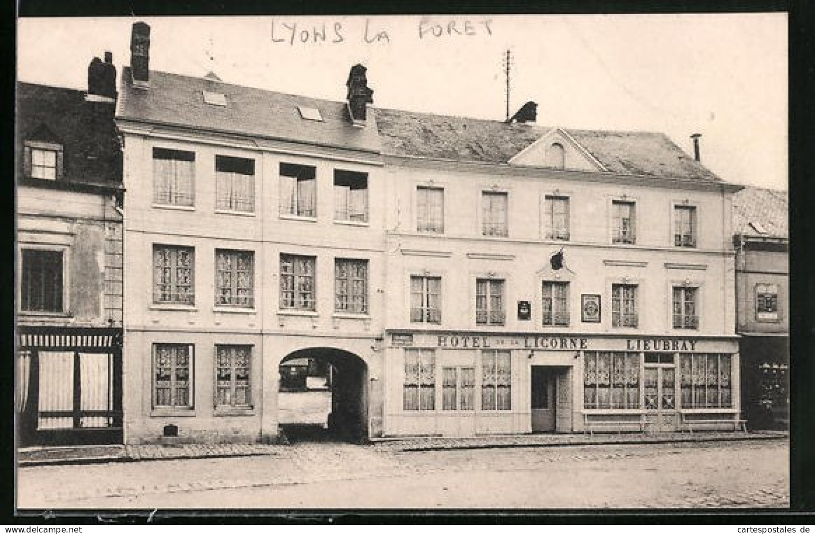 CPA Lyons-la-Foret, Hotel De Licorne, Lieubray  - Other & Unclassified