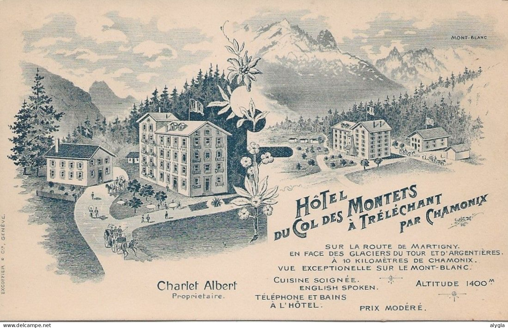 74 - CHAMONIX - Argentières Trélechant - Hôtel Du Col Des Montets - Albert CHARLET Propr. - Chamonix-Mont-Blanc