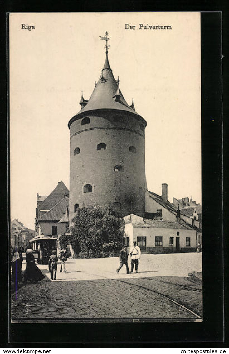 AK Riga, Strassenbahn Am Pulverturm  - Latvia